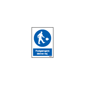P126h - Fodgngere denne vej (hjrevisende)