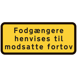 UA39,3-G - GUL Fodgngere henvises til modsatte fortov sort/gul/sort - 30x70cm